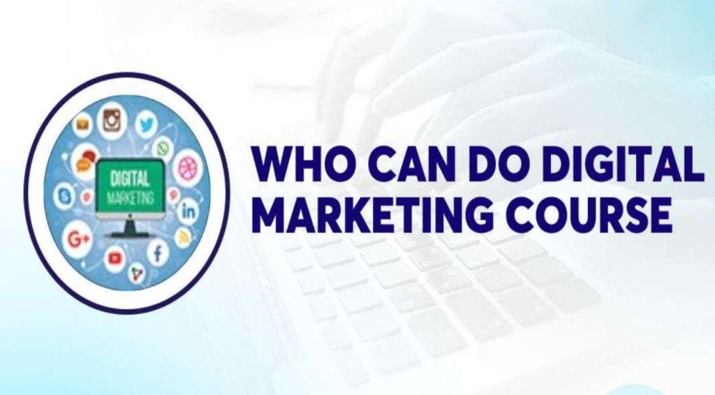 Who can do Digital Marketing?